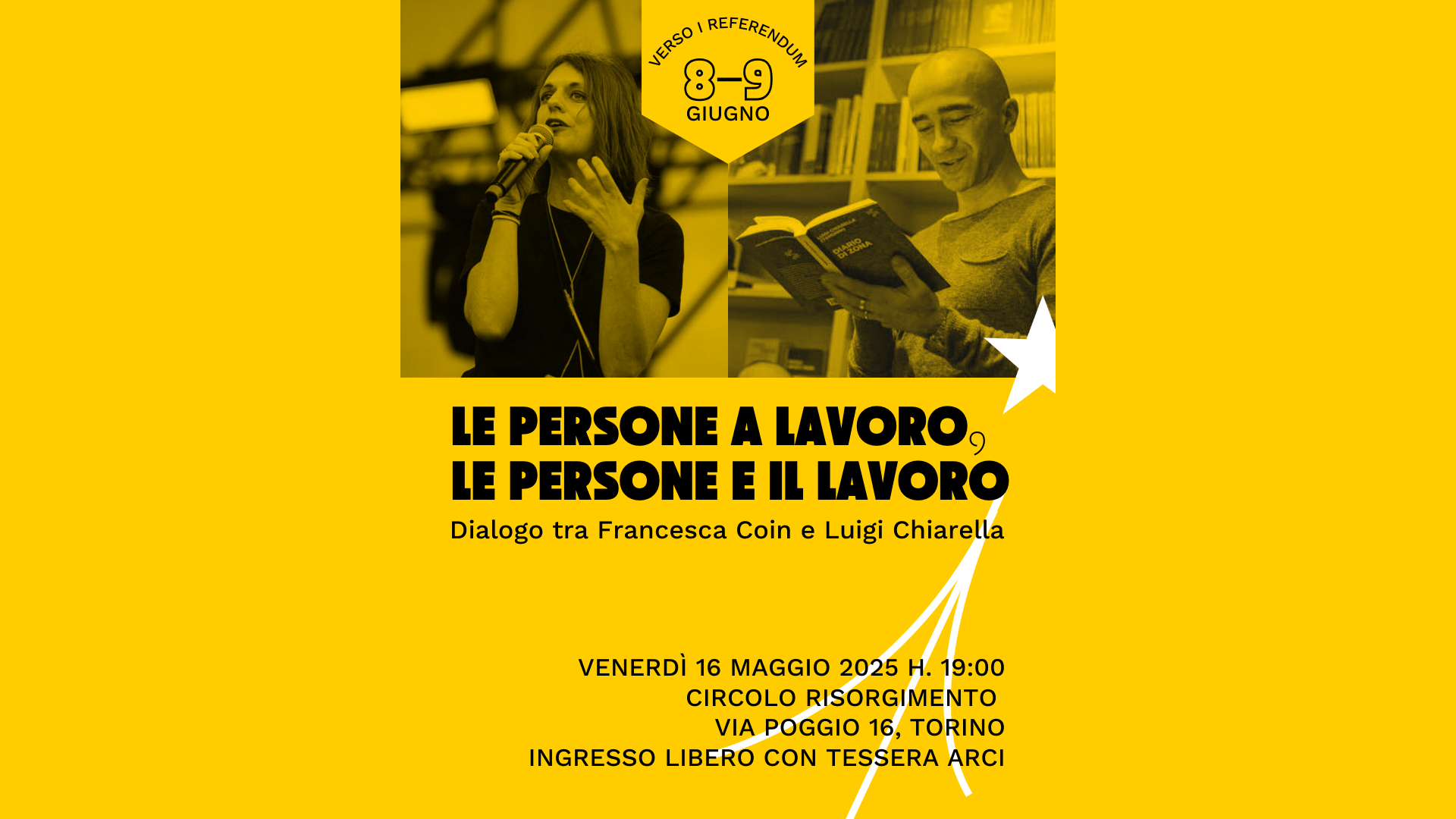 Verso i referendum – 8/9 giugno - LE PERSONE A LAVORO, LE PERSONE E IL LAVORO